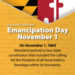Maryland Celebrates Emancipation Day on November 1, 2020