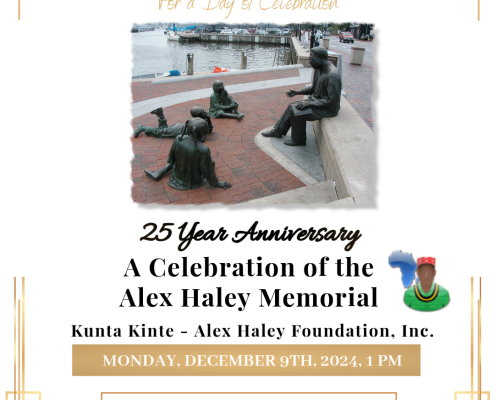 25 Year Anniversary Celebration of the Alex Haley Memorial